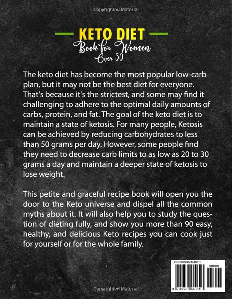 The Ultimate Keto Diet Book for Women over 50: Beginner's Cookbook with Delicious Recipes & 4 - Week Meal Plan - Nourishment Tapestry